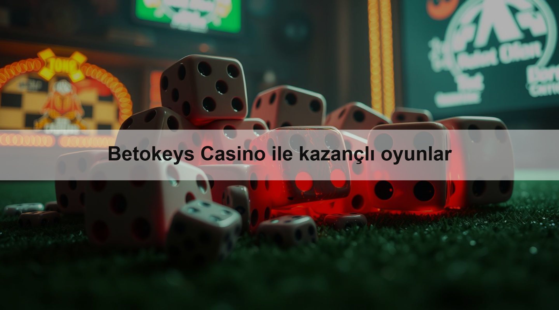 Betokeys Casino ile kazançlı oyunlar